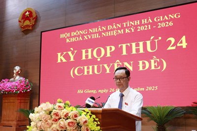 Kỳ họp thứ 24 (chuyên đề) HĐND tỉnh Hà Giang khoá XVIII, nhiệm kỳ 2021 - 2026