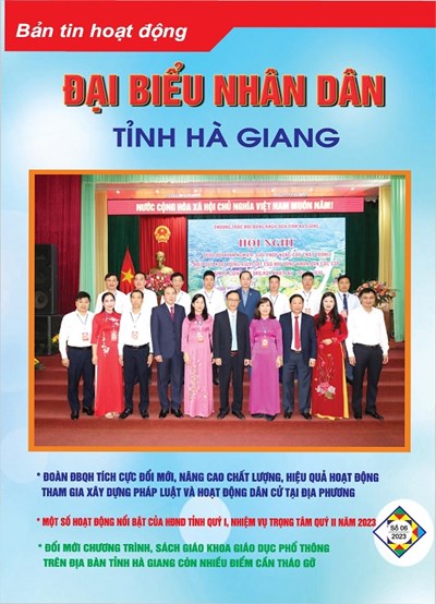 Bản tin hoạt động Đại biểu nhân dân tỉnh Hà Giang (Số 06 năm 2023)