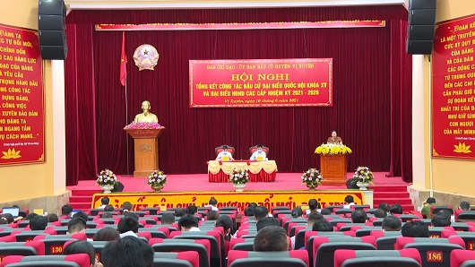 Vị Xuyên tổng kết bầu cử đại biểu Quốc hội và đại biểu HĐND các cấp, nhiệm kỳ 2021 - 2026